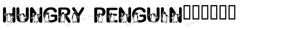 Hungry Penguin字体转换